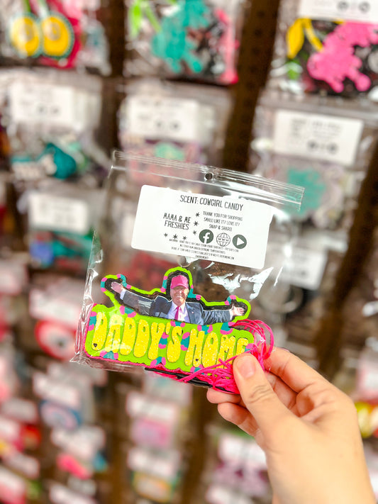 Daddy's Home - Cowgirl Candy