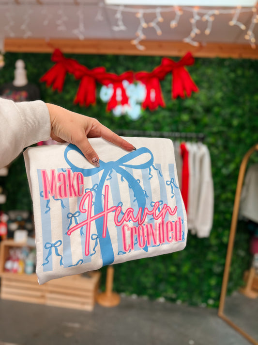 MAKE HEAVEN CROWDED - WHT SW