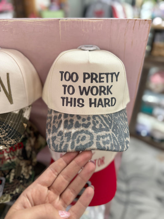 TOO PRETTY - Trucker Hat