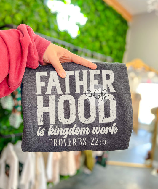 fatherhood is kingdom work