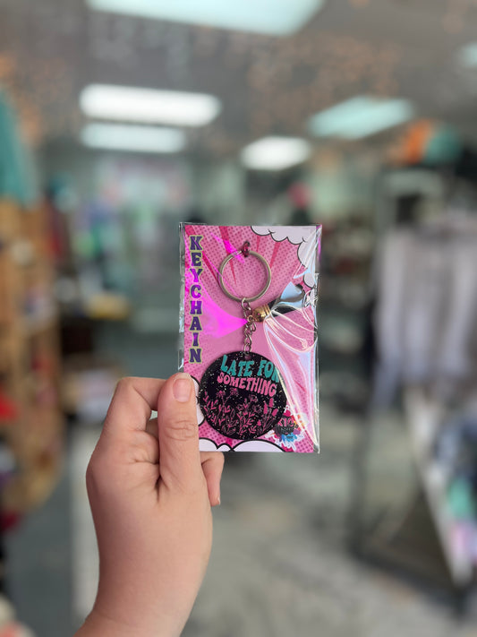 Late For Something Flowers Circle Keychain